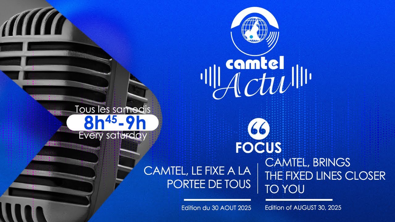 CAMTEL, BRINGS THE FIXED LINES CLOSER TO YOU